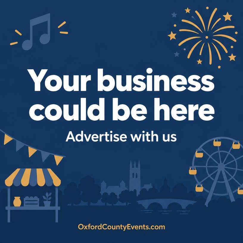 Your business could be here — advertise with us at OxfordCountyEvents.com